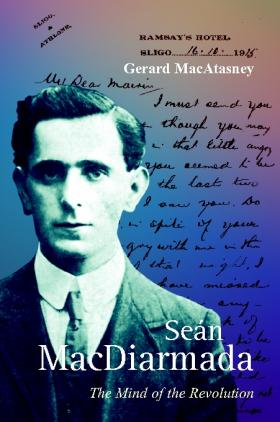 Seán MacDiarmada the mind 1