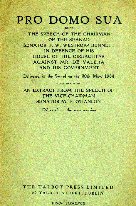 Westropp Bennett's speech was published in 1934 as part of the wider public campaign to save the Senate.