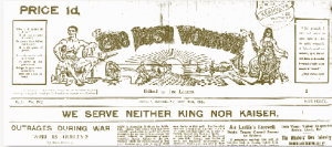 Larkin’s Irish Worker, and its successor, James Connolly’s Workers’ Republic, frequently targeted Jacob’s. As the First World War and the threat of conscription in Ireland escalated, the Irish Worker was dominated by news from the front and anti-enlistment propaganda. 